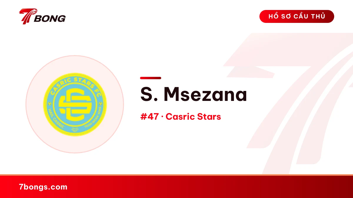 S. Msezana — Casric Stars