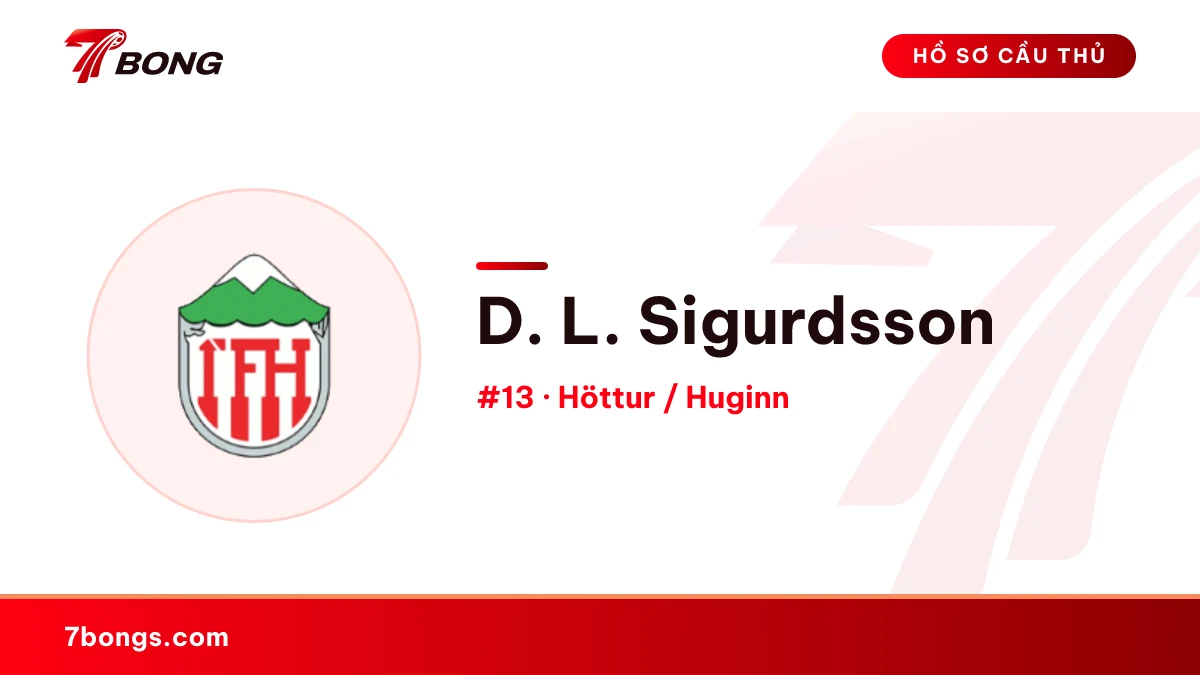 D. L. Sigurdsson — Höttur / Huginn