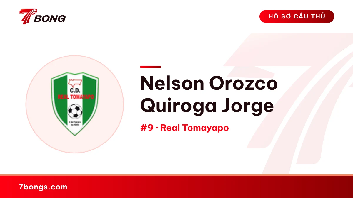 Nelson Orozco Quiroga Jorge — Real Tomayapo
