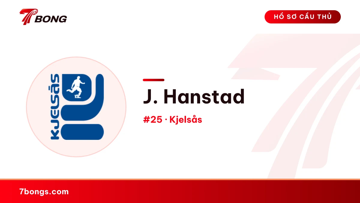 J. Hanstad — Kjelsås