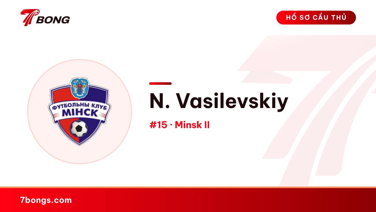 N. Vasilevskiy — Minsk II