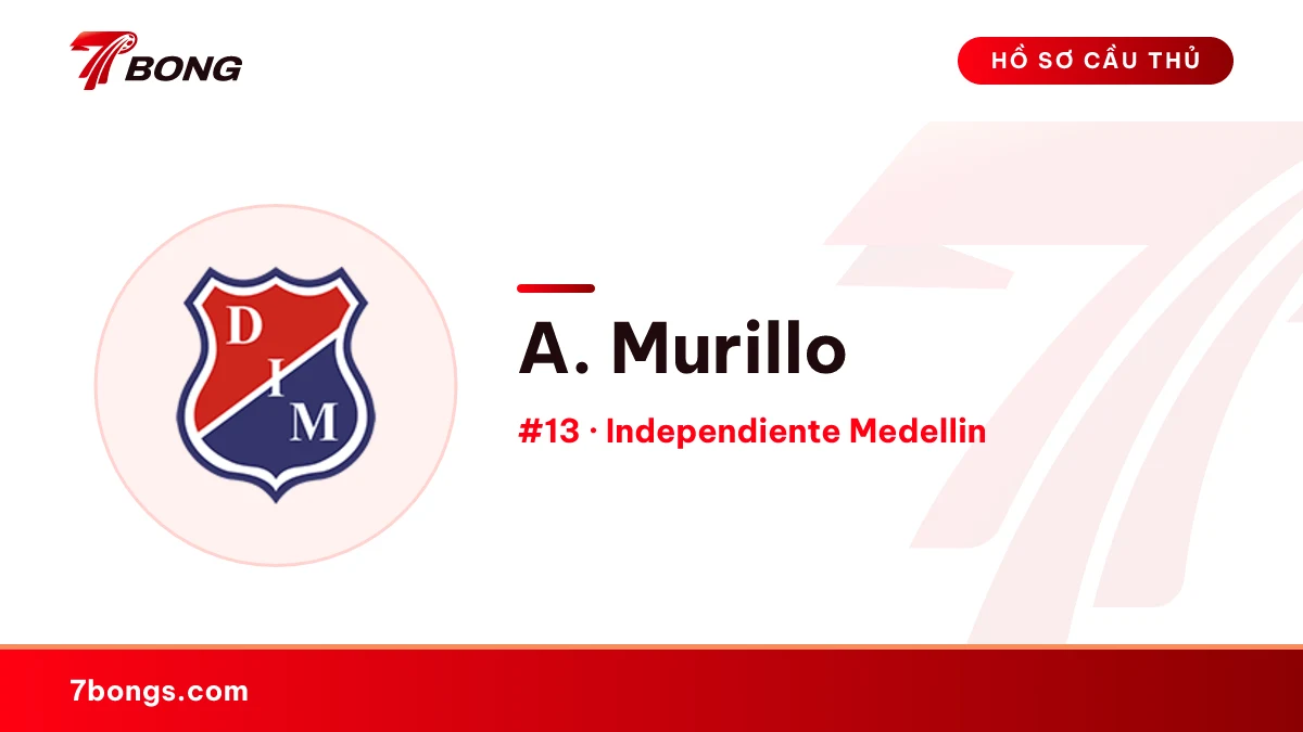 A. Murillo — Independiente Medellin