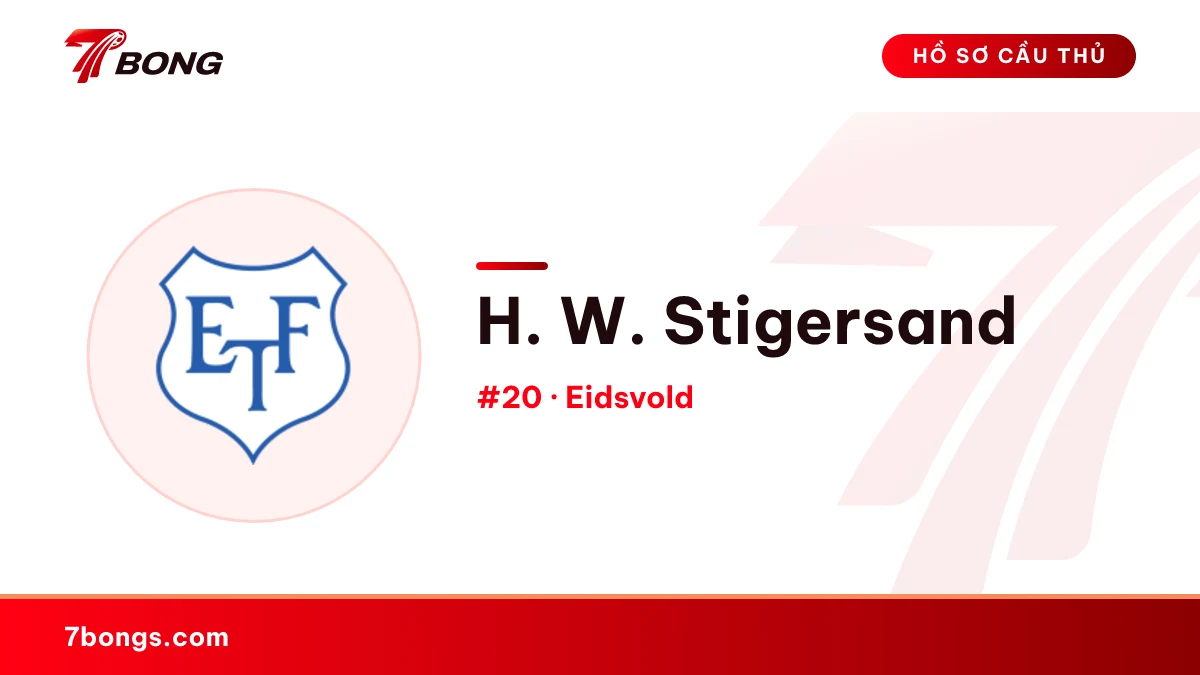 H. W. Stigersand — Eidsvold