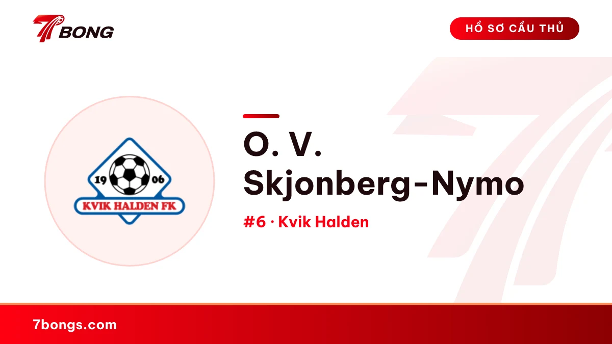 O. V. Skjonberg-Nymo — Kvik Halden