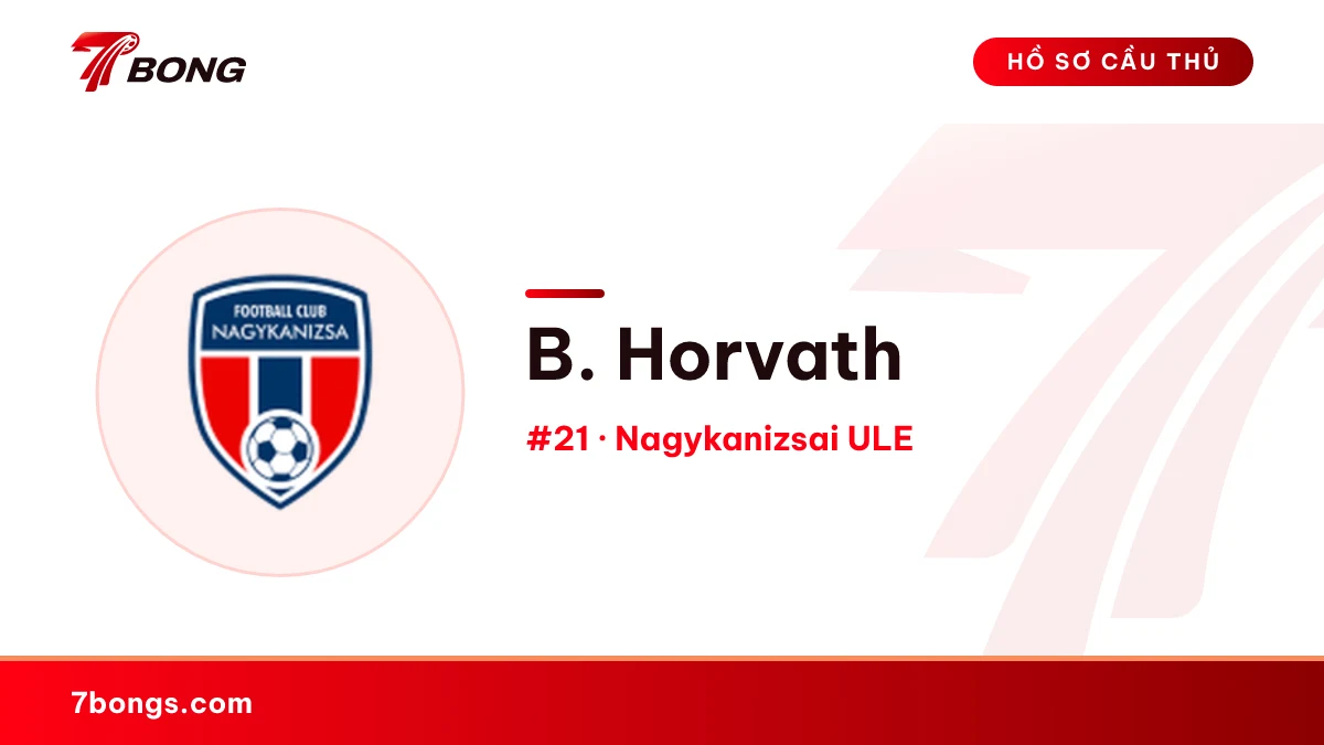 B. Horvath — Nagykanizsai ULE