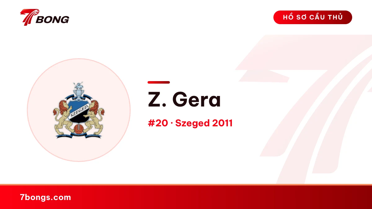 Z. Gera — Szeged 2011