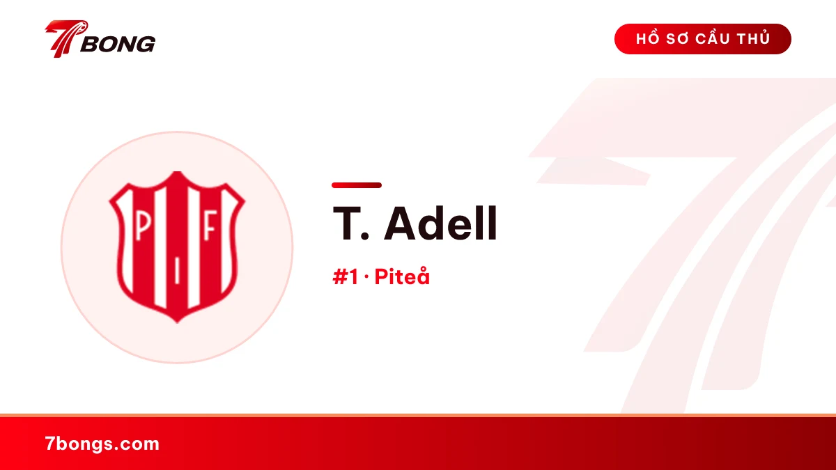 T. Adell — Piteå