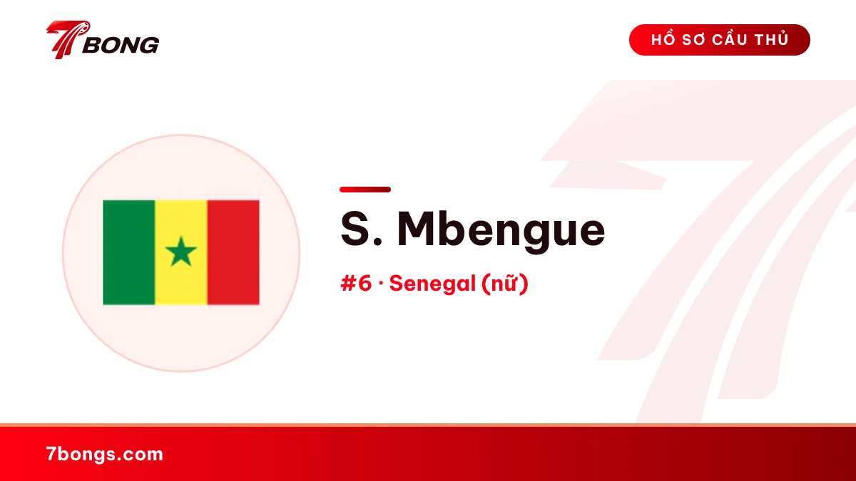 S. Mbengue — Senegal (nữ)