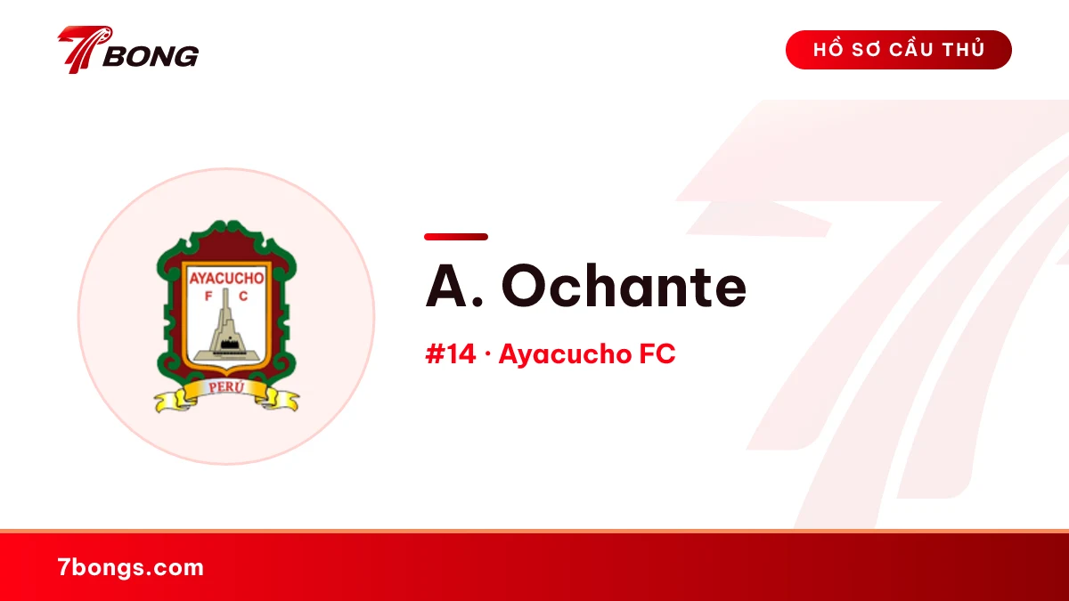 A. Ochante — Ayacucho FC