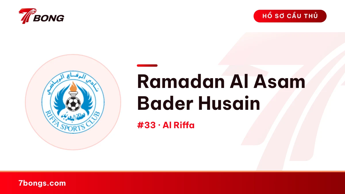 Ramadan Al Asam Bader Husain — Al Riffa