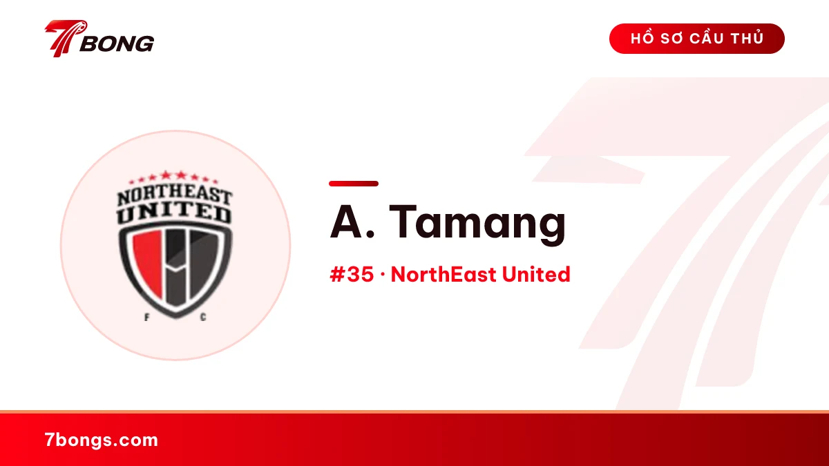 A. Tamang — NorthEast United