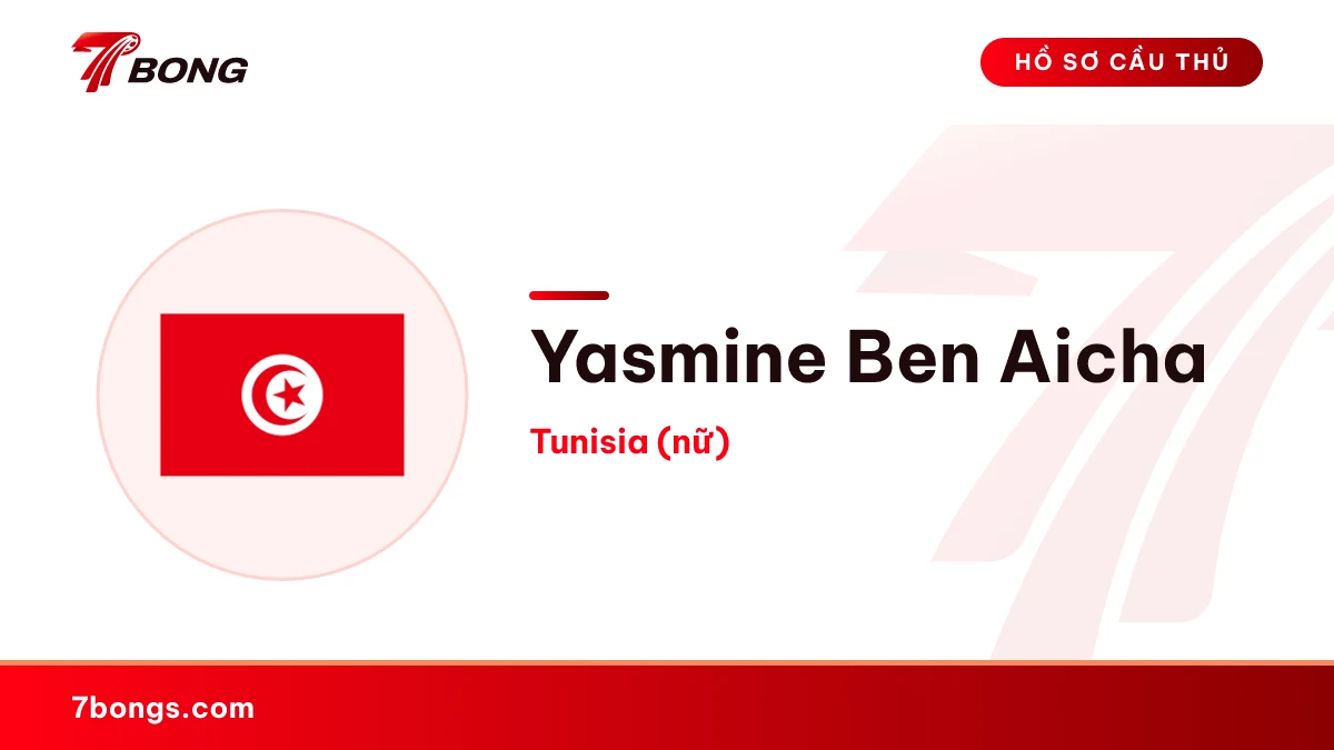Yasmine Ben Aicha — Tunisia (nữ)