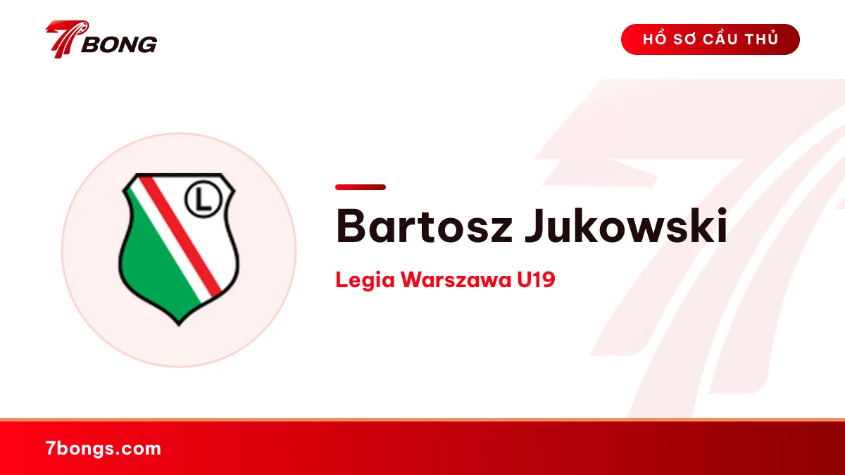 Bartosz Jukowski — Legia Warszawa U19