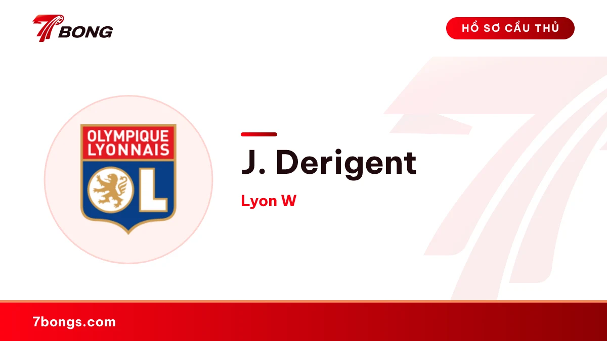 J. Derigent — Lyon W