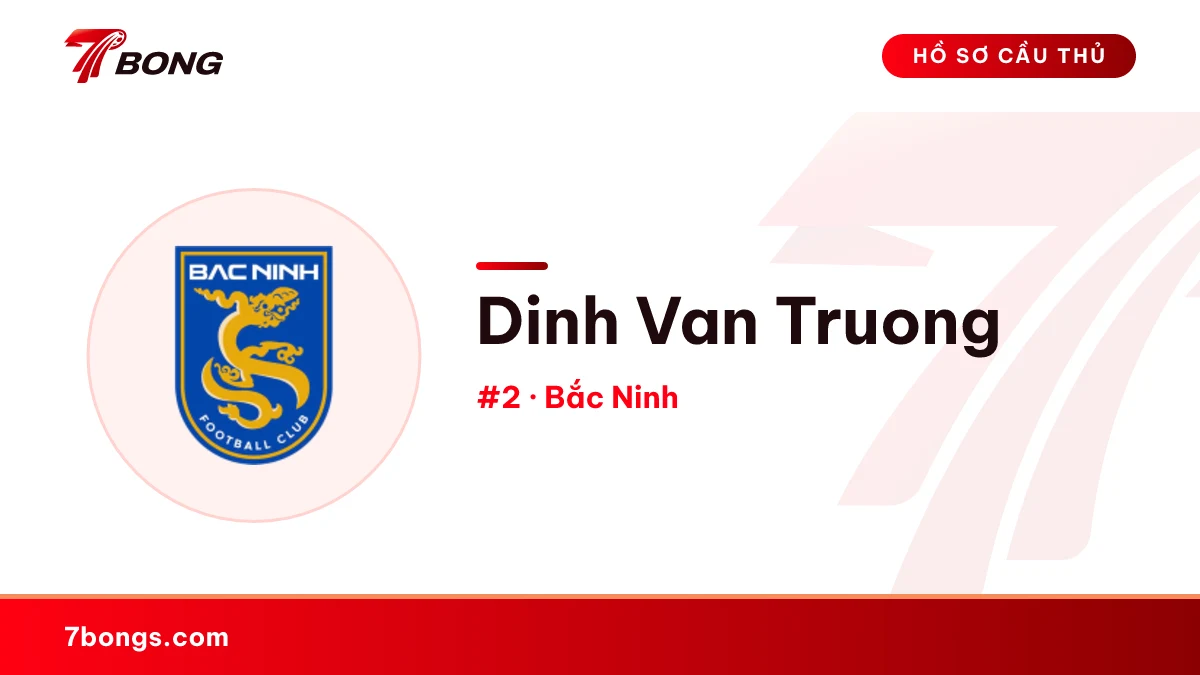 Dinh Van Truong — Bắc Ninh