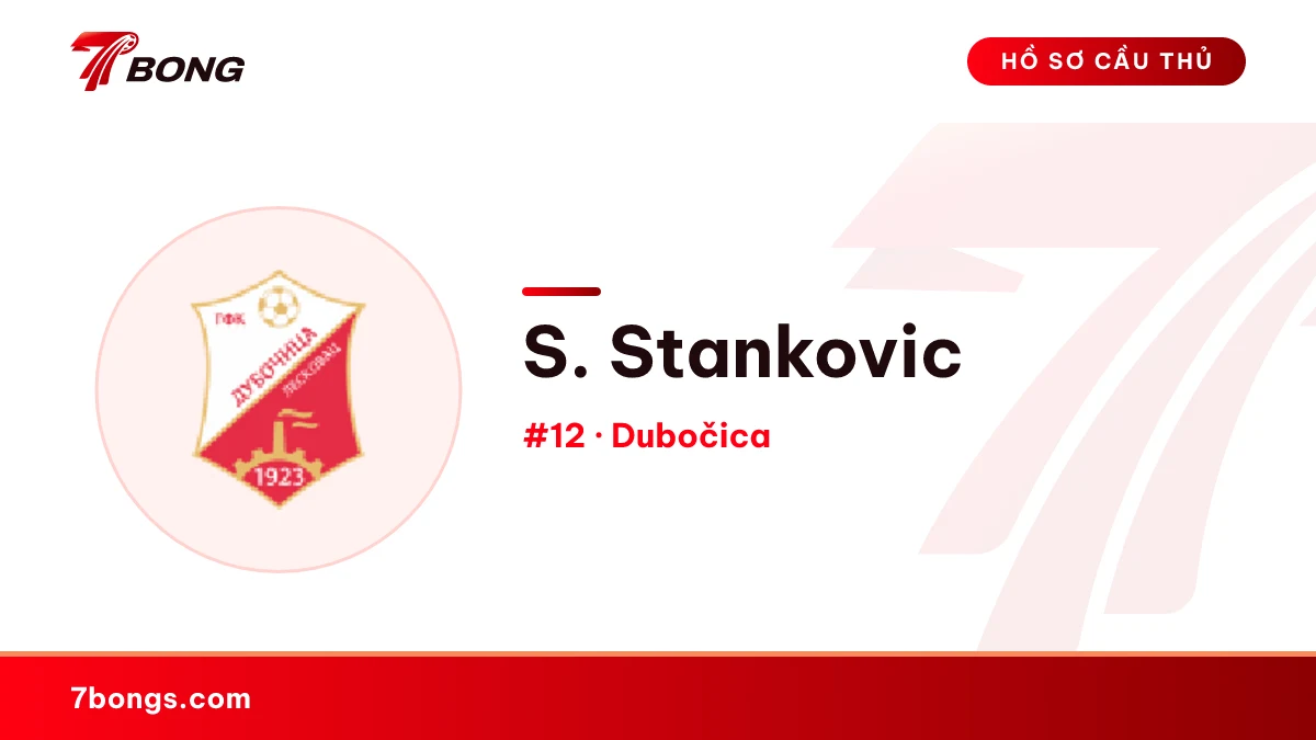 S. Stankovic — Dubočica
