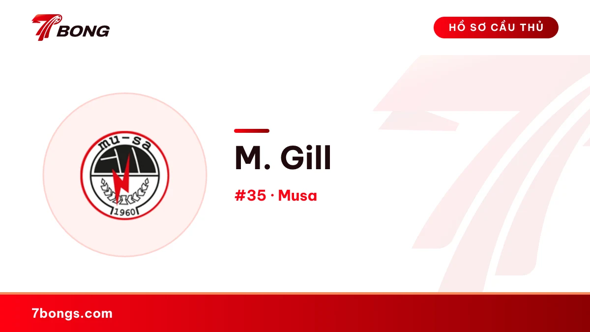 M. Gill — Musa