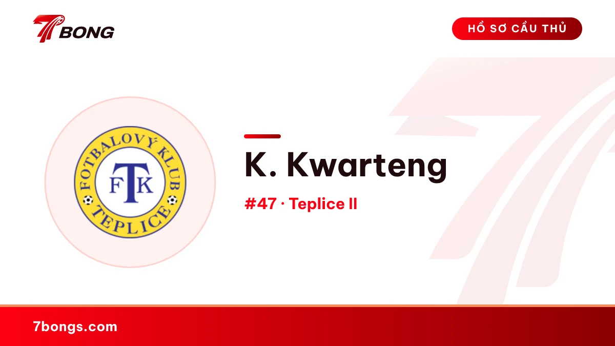 K. Kwarteng — Teplice II