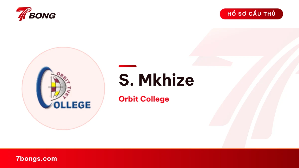 S. Mkhize — Orbit College