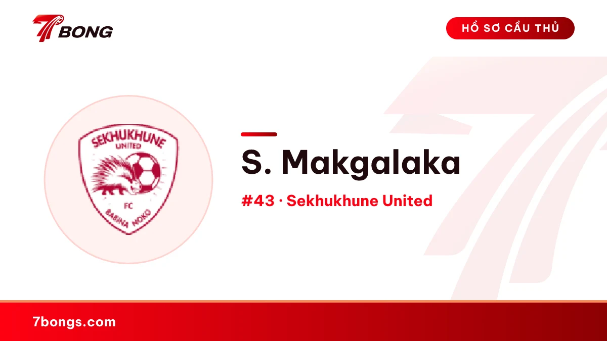 S. Makgalaka — Sekhukhune United