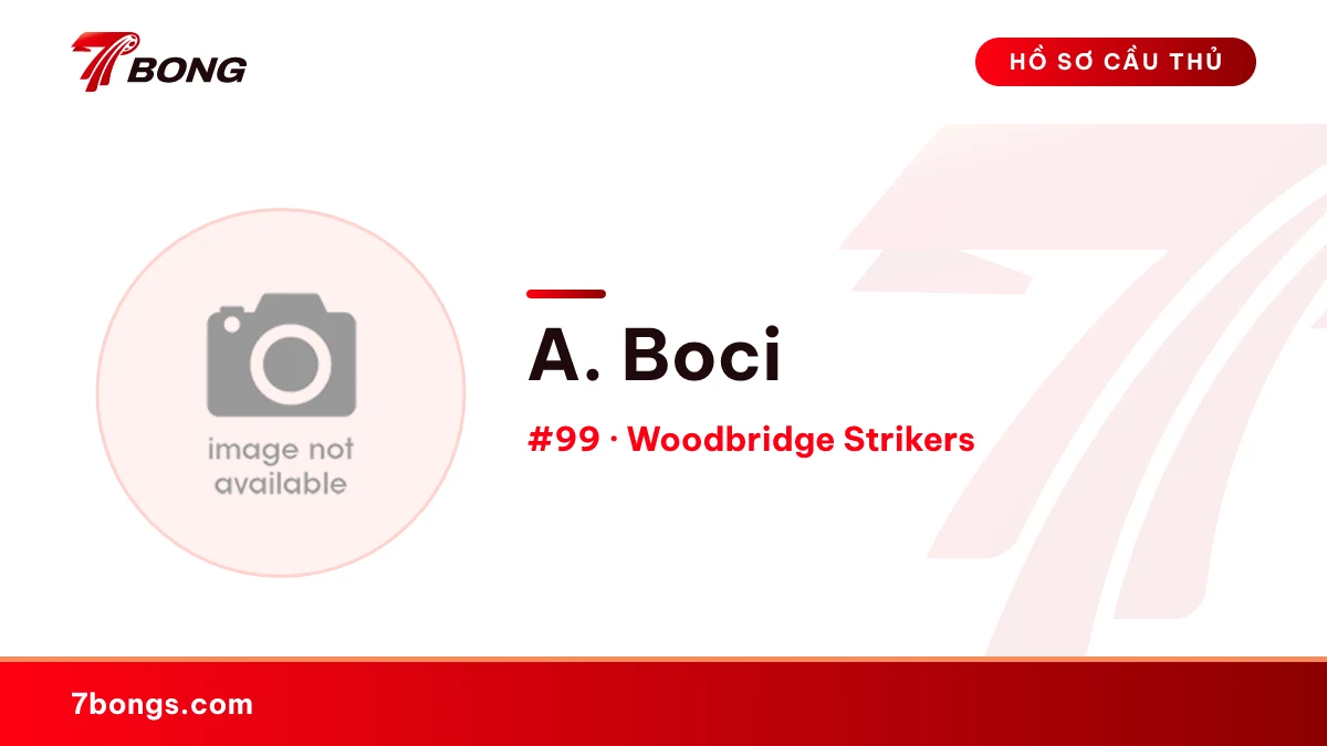 A. Boci — Woodbridge Strikers