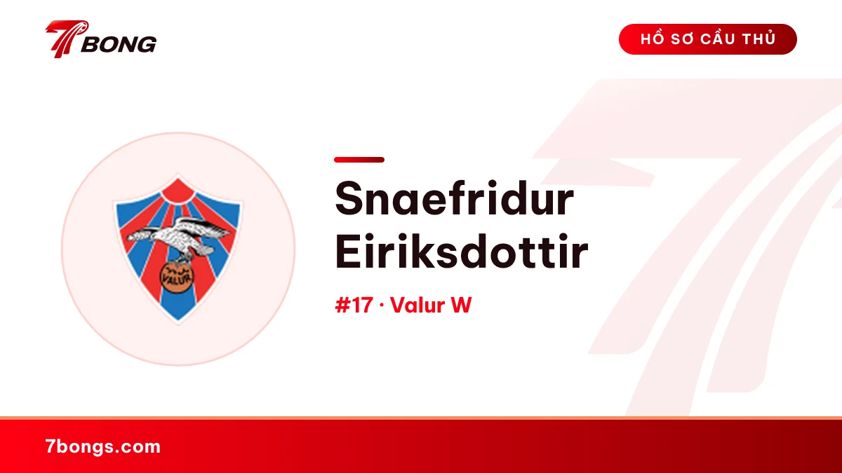 Snaefridur Eiriksdottir — Valur W