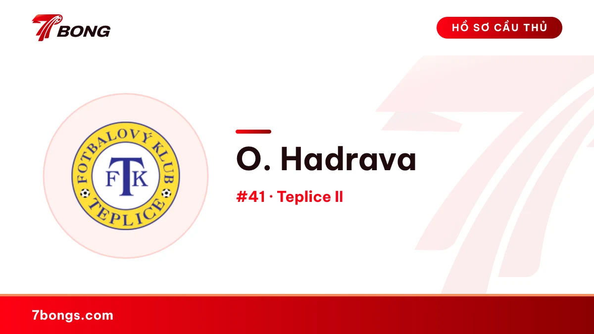O. Hadrava — Teplice II
