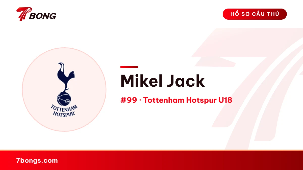 Mikel Jack — Tottenham Hotspur U18