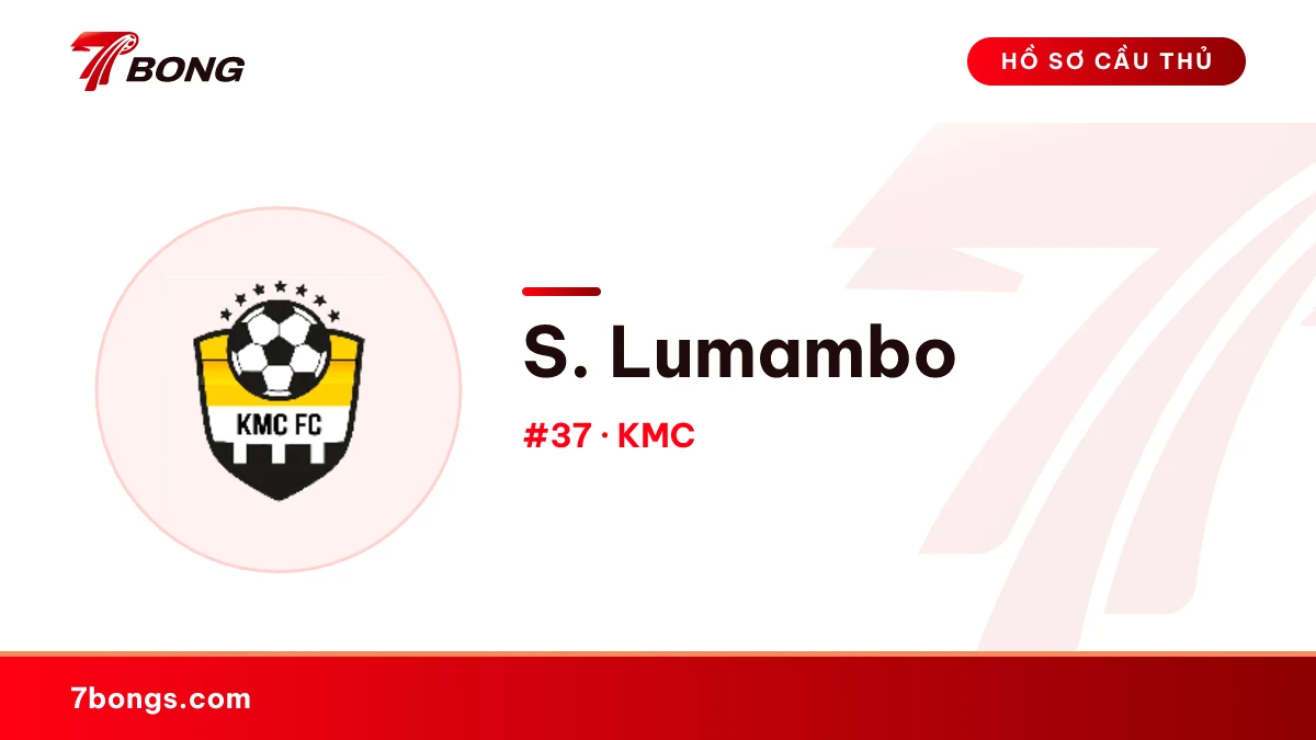 S. Lumambo — KMC
