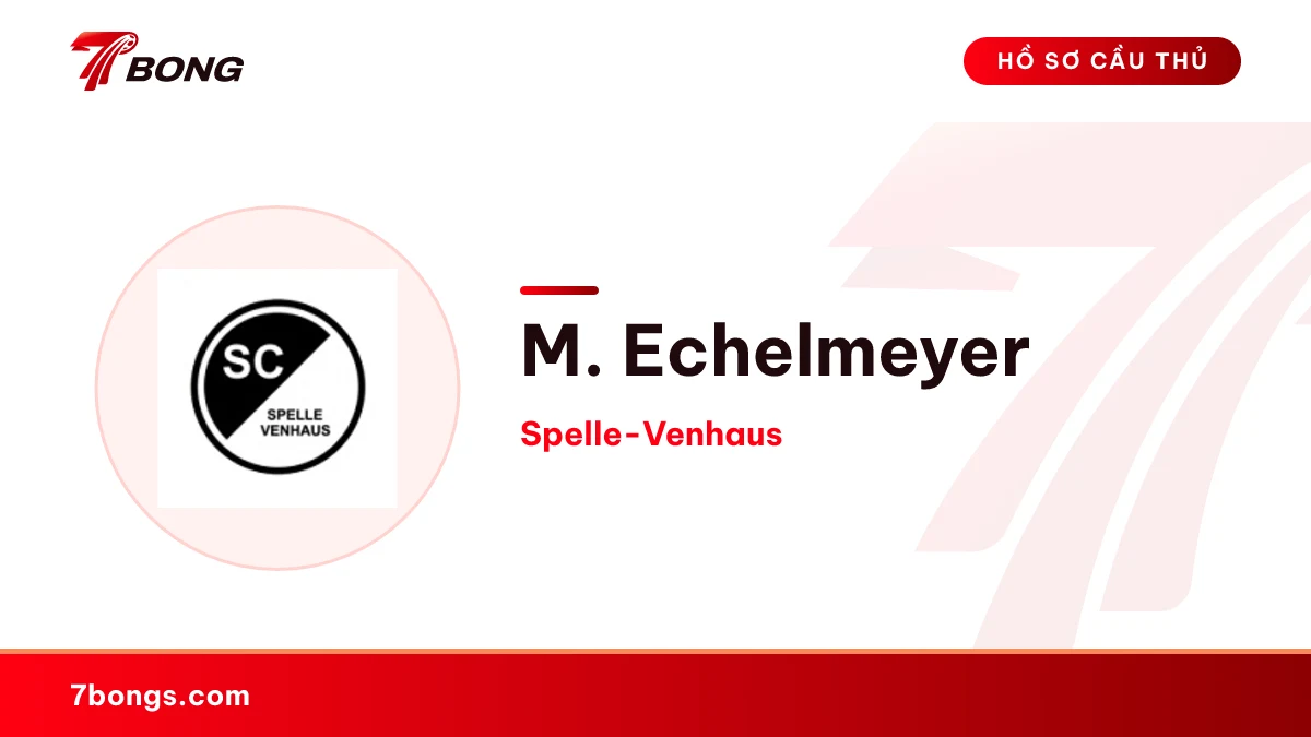 M. Echelmeyer — Spelle-Venhaus
