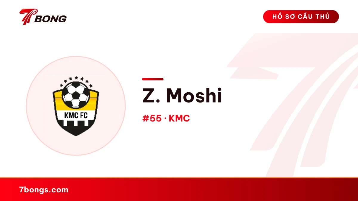 Z. Moshi — KMC