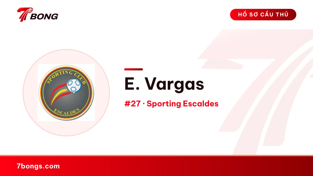 E. Vargas — Sporting Escaldes