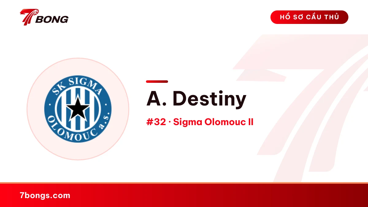A. Destiny — Sigma Olomouc II
