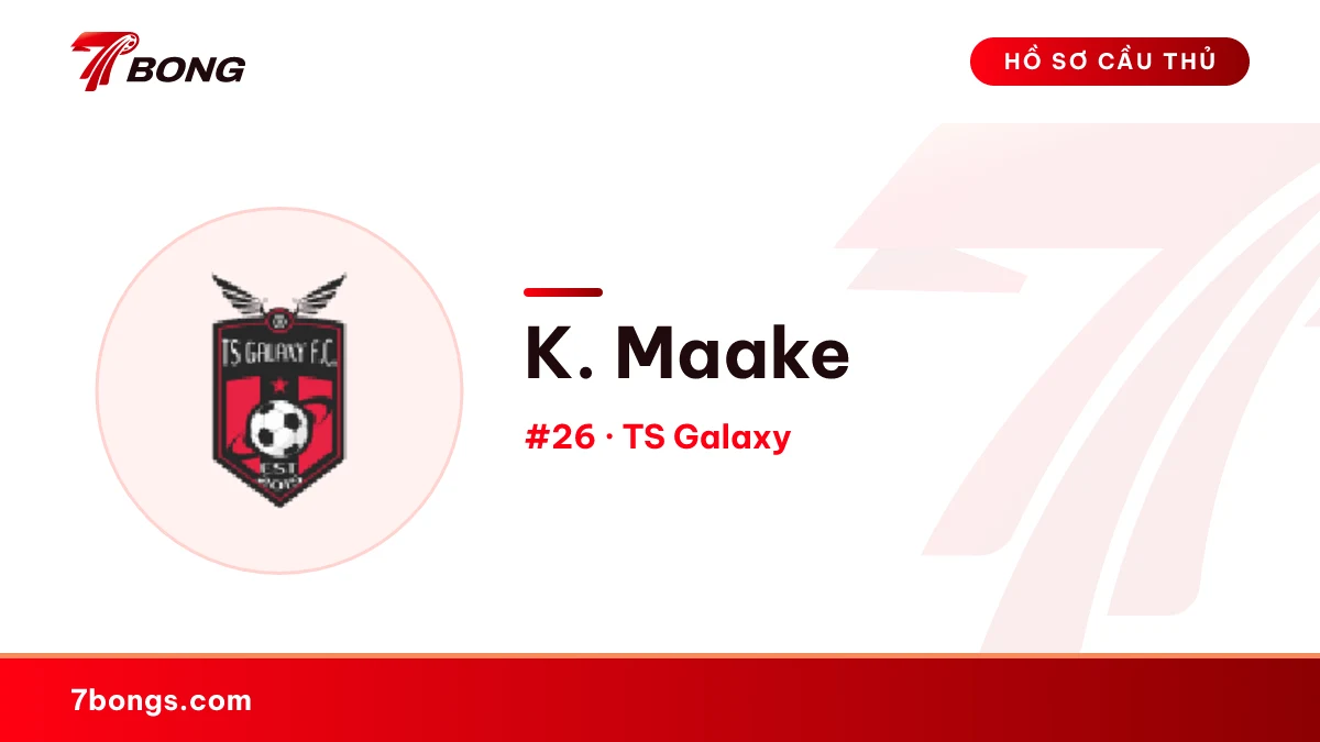K. Maake — TS Galaxy