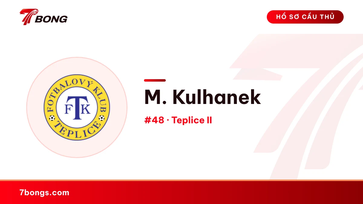 M. Kulhanek — Teplice II