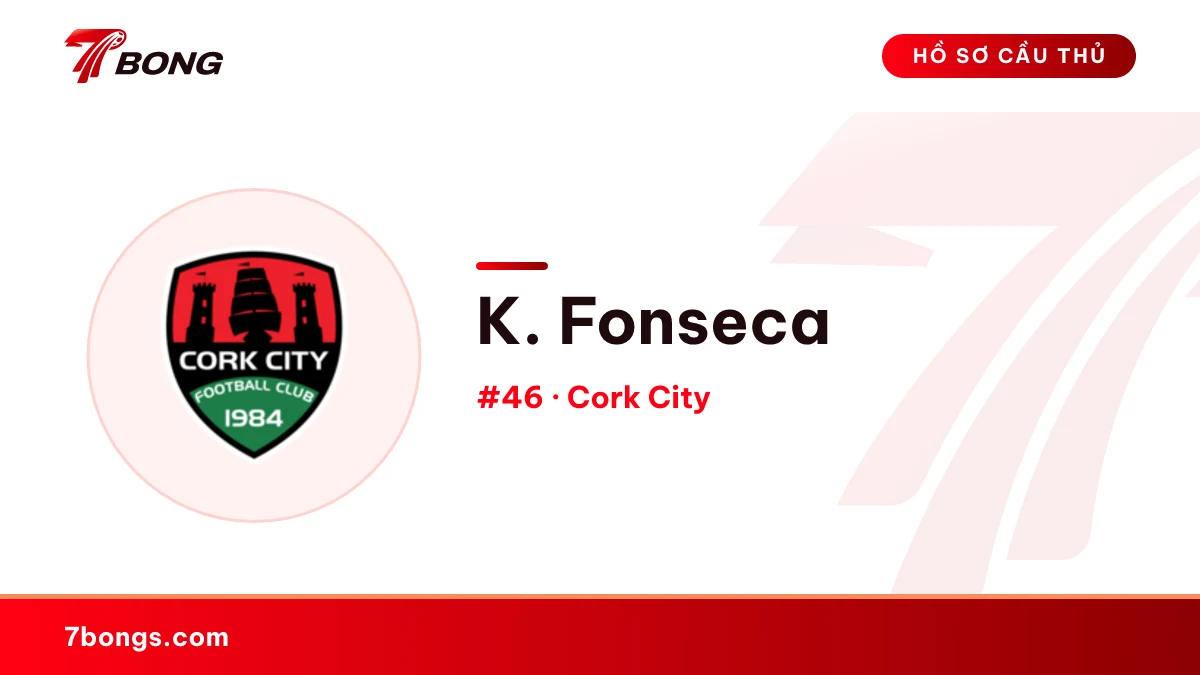 K. Fonseca — Cork City