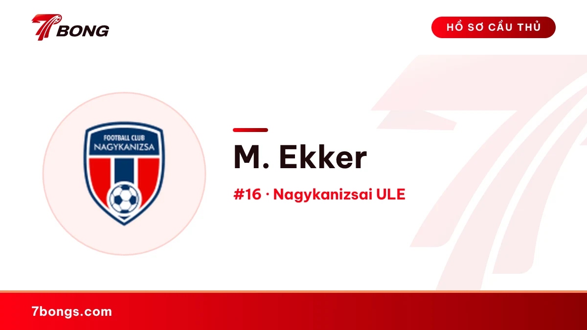 M. Ekker — Nagykanizsai ULE
