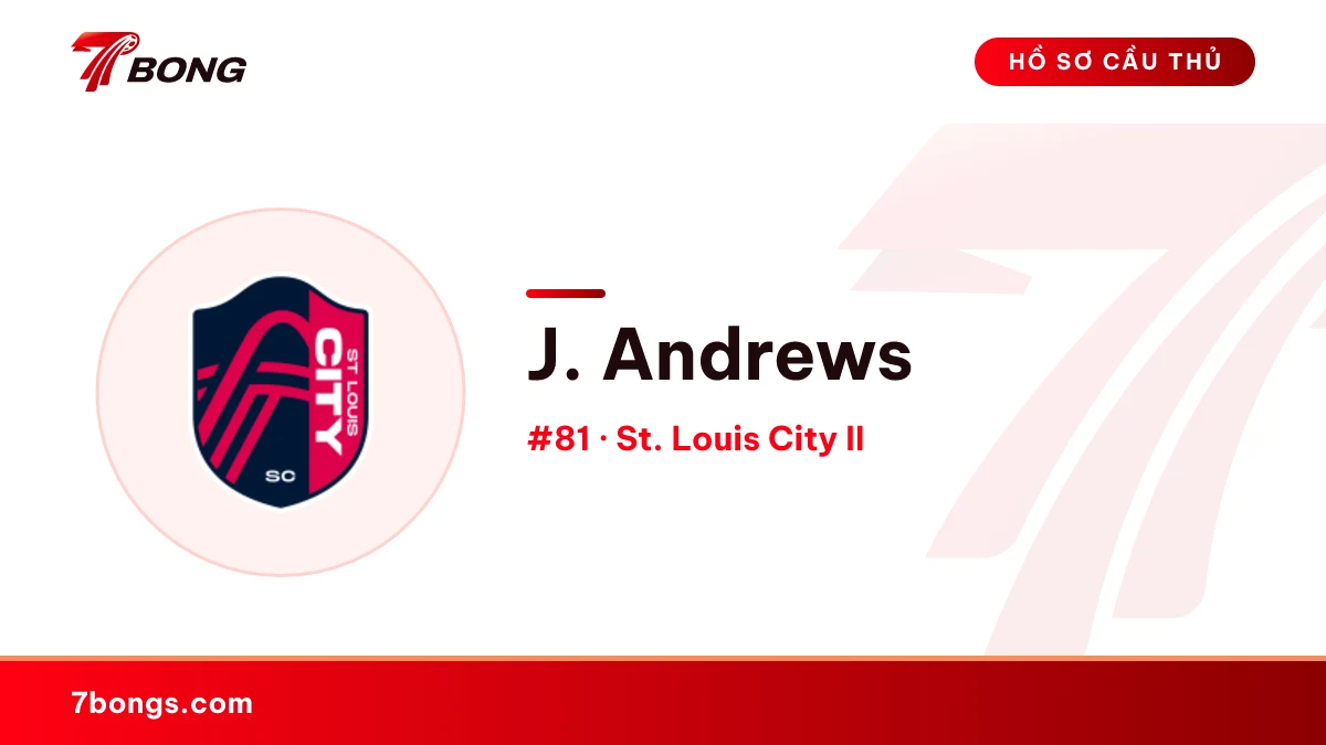 J. Andrews — St. Louis City II