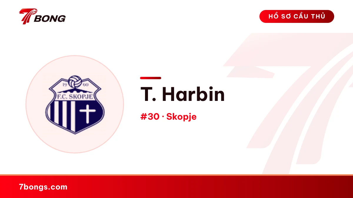 T. Harbin — Skopje