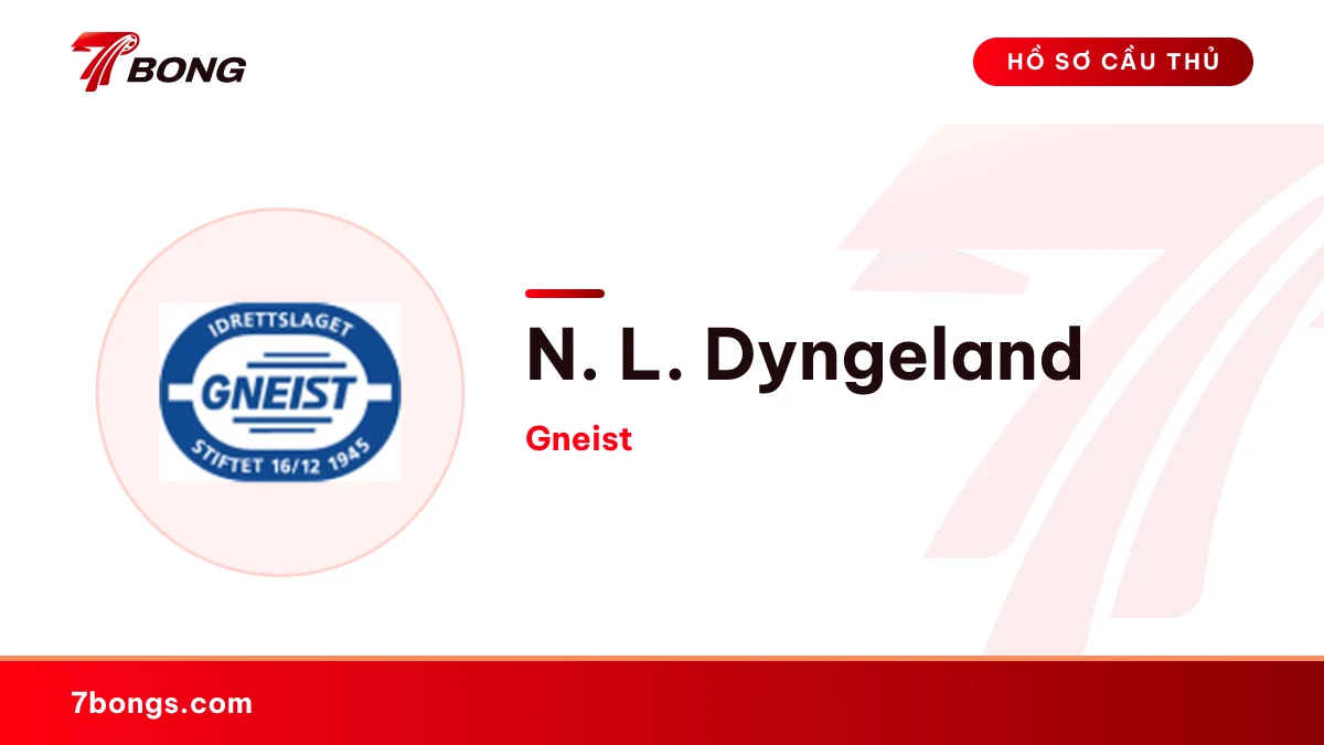 N. L. Dyngeland — Gneist