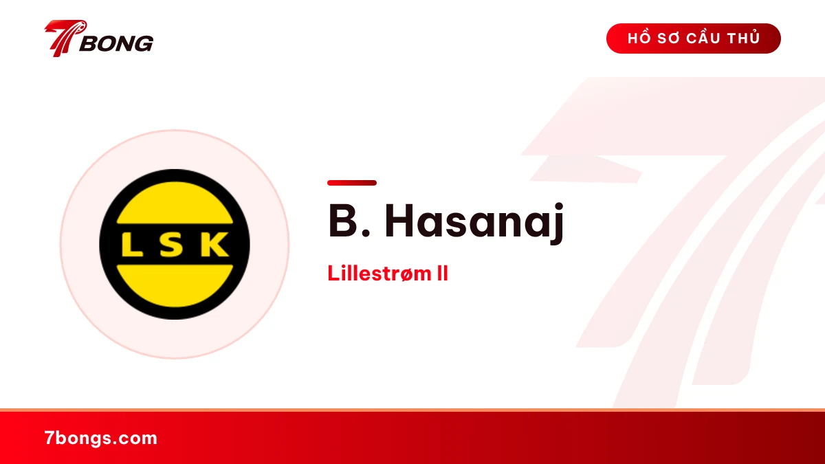 B. Hasanaj — Lillestrøm II