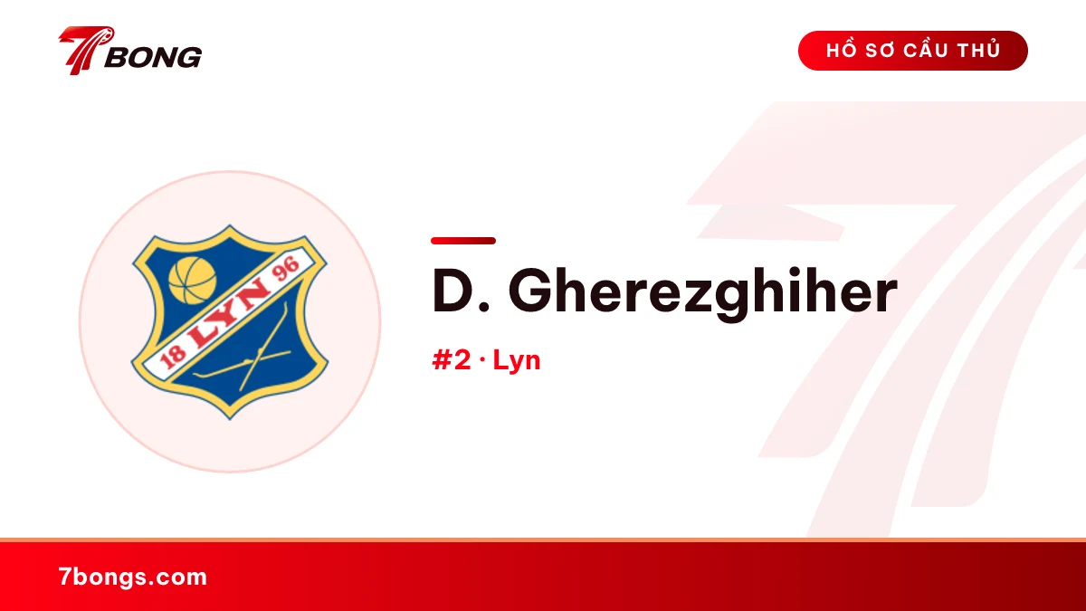 D. Gherezghiher — Lyn