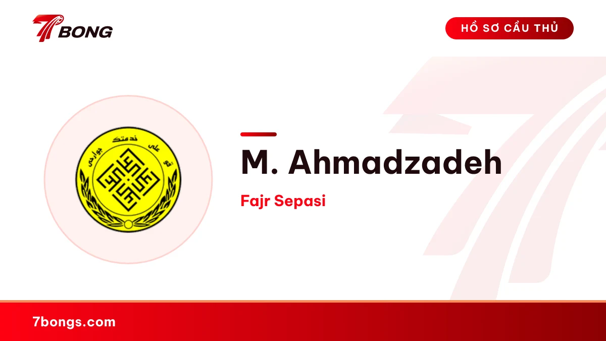 M. Ahmadzadeh — Fajr Sepasi