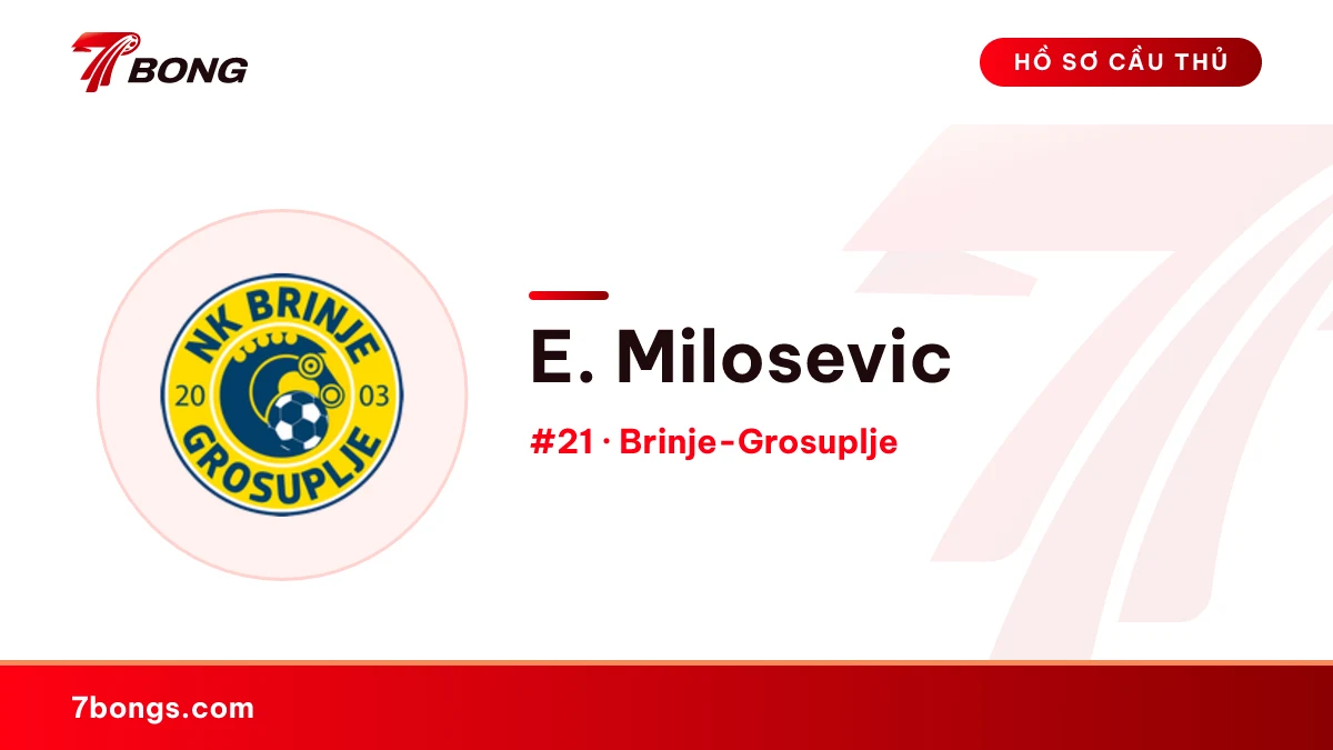 E. Milosevic — Brinje-Grosuplje