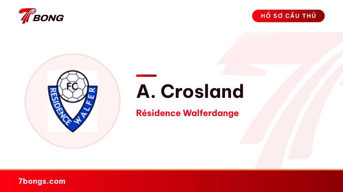 A. Crosland — Résidence Walferdange