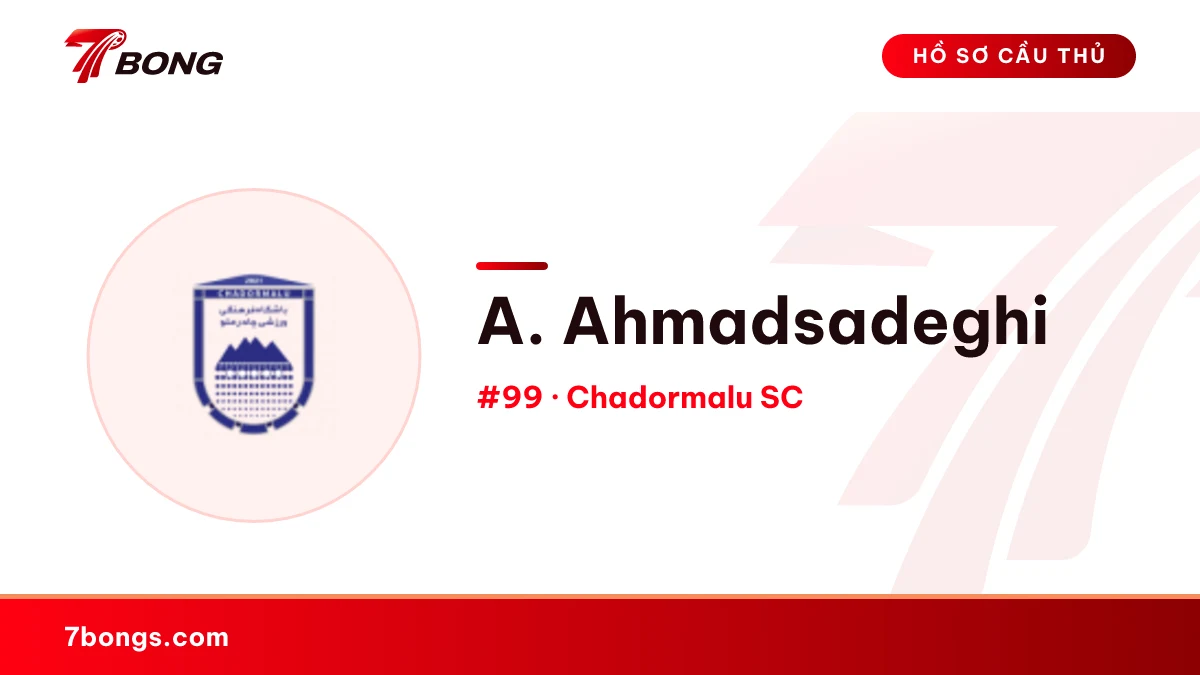 A. Ahmadsadeghi — Chadormalu SC
