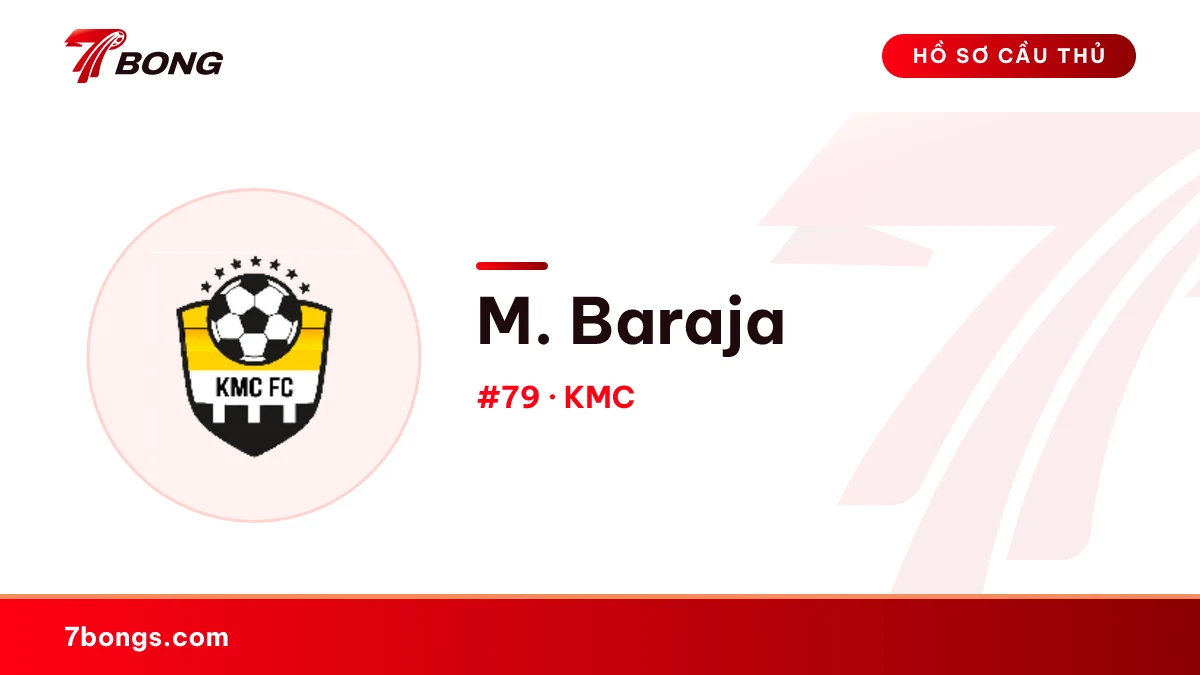M. Baraja — KMC