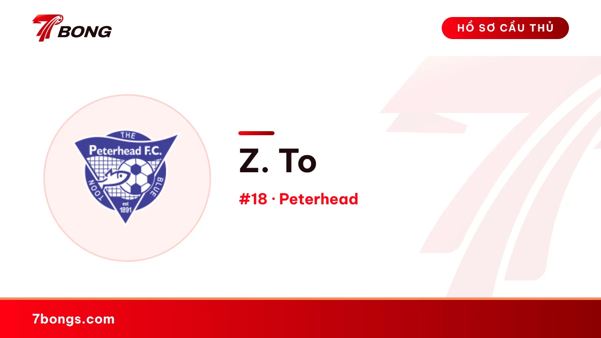 Z. To — Peterhead