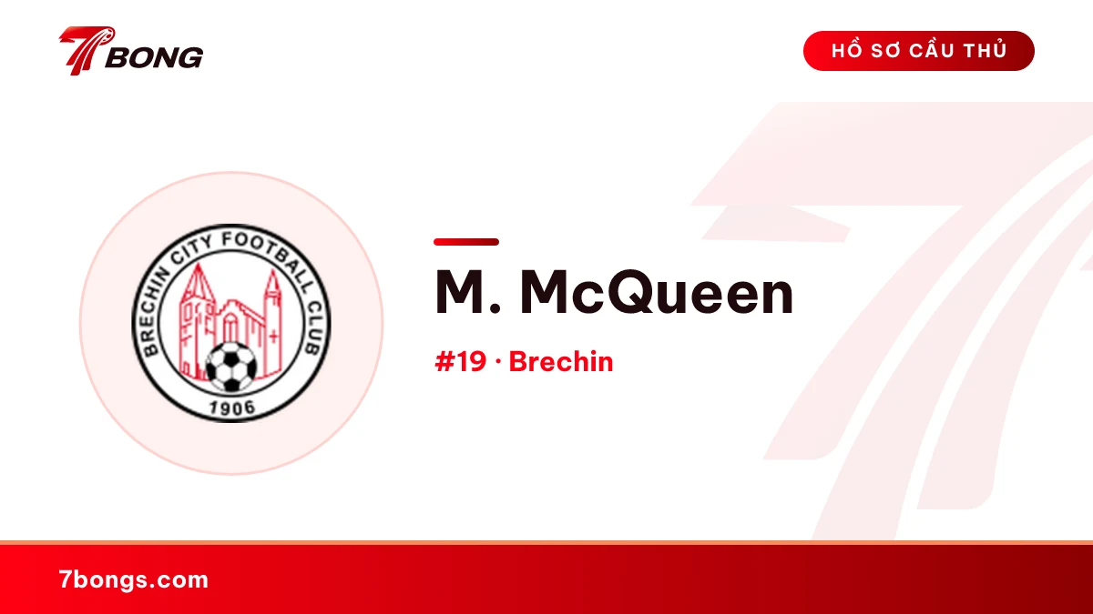 M. McQueen — Brechin