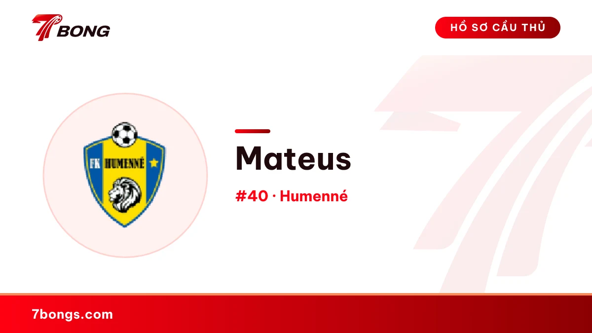 Mateus — Humenné
